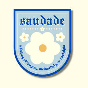 STICKER - SAUDADE